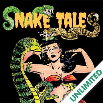 Snake Tales!